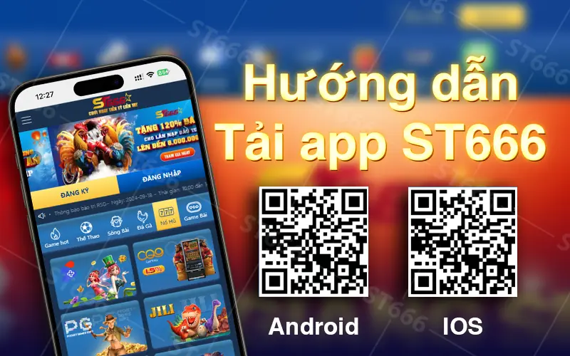 Hướng dẫn tải app ST666